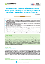 Comment la chimie métallurgique peut-elle faire face aux besoins en matières premières stratégiques ? Comment la chimie métallurgique peut-elle faire face aux besoins en matières premières stratégiques ?